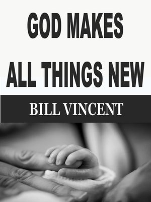 cover image of God Makes All Things New
